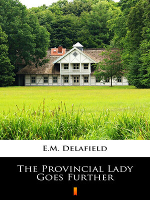 cover image of The Provincial Lady Goes Further